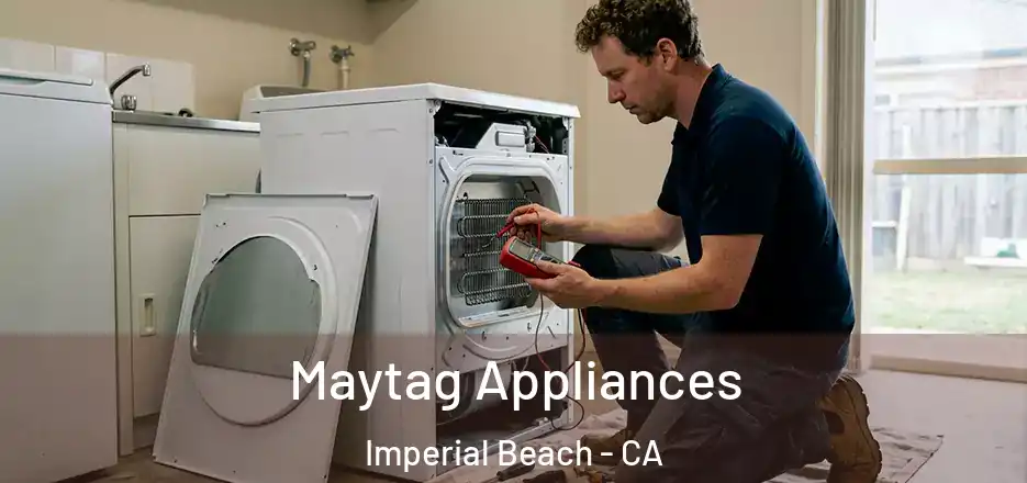  Maytag Appliances Imperial Beach - CA