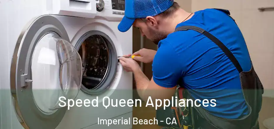  Speed Queen Appliances Imperial Beach - CA