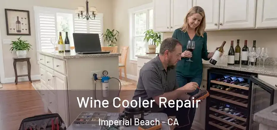  Wine Cooler Repair Imperial Beach - CA